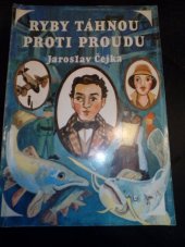 kniha Ryby táhnou proti proudu, Pražská vydavatelská společnost 1992