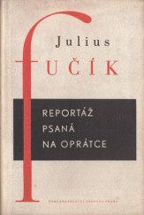 kniha Reportáž psaná na oprátce, Svoboda 1952