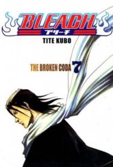 kniha Bleach 7. - The broken coda, Crew 2013