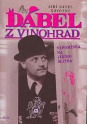 kniha Ďábel z Vinohrad vzpomínka na Jiřího Šlitra, Regia 2002