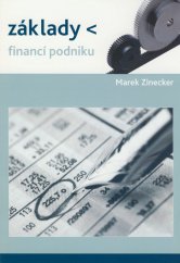 kniha Základy financí podniku, Akademické nakladatelství CERM 2008