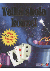 kniha Velká škola kouzel, Rebo 2012