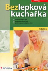 kniha Bezlepková kuchařka, Grada 2005