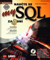 kniha Naučte se MySQL za 21 dní, CPress 2001