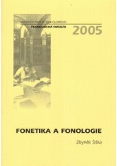 kniha Fonetika a fonologie, Univerzita Palackého 2005