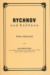 kniha Rychnov nad Kněžnou pokus dějepisný, Městská knihovna Rychnov nad Kněžnou 2004