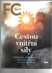 kniha FC Kurz – Cestou vnitřní síly, First Class Publishing  2022