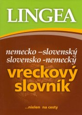 kniha Nemecko-slovenský slovensko-nemecký vreckový slovník ...nielen na cesty, Lingea 2025