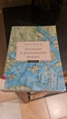 kniha Amerika v proměnách staletí, Karolinum  2024