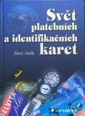 kniha Svět platebních a identifikačních karet, Grada 1999