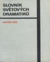 kniha Slovník světových dramatiků Autoři NDR, Divadelní ústav 1973