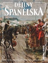 kniha Dějiny Španělska, Nakladatelství Lidové noviny 2017