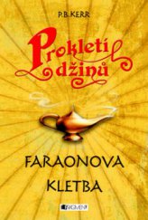 kniha Prokletí džinů. Faraonova kletba, Fragment 2010