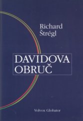 kniha Davidova obruč, Volvox Globator 2005