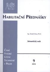 kniha Sémantický web = Semantic web, ČVUT 2010