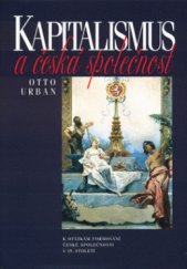 kniha Kapitalismus a česká společnost k otázkám formování české společnosti v 19. století, Nakladatelství Lidové noviny 2003