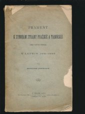 kniha Prameny k synodám strany pražské a táborské (vznik husitské konfesse) v létech 1441-1444, Nákladem Královské české společnosti nauk 1900