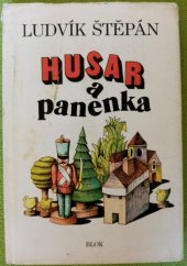 kniha Husar a panenka, Blok 1987