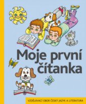 kniha Moje první čítanka učebnice pro vzdělávací obor Český jazyk a literatura, Alter 2011