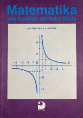 kniha Matematika pro 9. ročník základní školy a nižší třídy gymnázia., Fortuna 1991