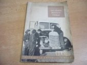 kniha Jak získám řidičský průkaz (Podmínky pro získání, rozšíření a výměnu řidičských průkazů) : Pomůcka pro výcvik a zkoušky řidičů, Naše vojsko 1955