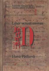 kniha Faksimile městské knihy Starého Města pražského doprovodná publikace k faksimile rukopisu uloženého v Archivu hl. m. Prahy pod signaturou Sb. rkp. 986, Tempus Libri 2011