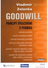 kniha Goodwill principy vykazování v podniku, Ekopress 2006