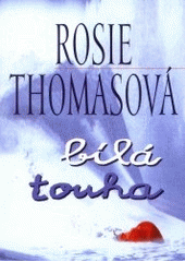 kniha Bílá touha, BB/art 2001