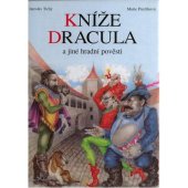 kniha Kníže Dracula a jiné hradní pověsti, Aventinum 1998