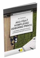 kniha Ako písať komplexnú odbornú prácu, Expol Pedagogika 2022