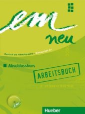 kniha em neu C1 Abschlusskurs Arbeitsbuch, Hueber 2003