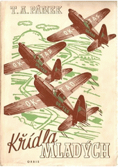 kniha Křídla mladých Technický průvodce po civilním letectví, Orbis 1946