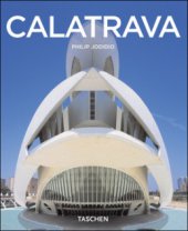 kniha Santiago Calatrava 1951 : architekt, inženýr, umělec, Slovart 2008