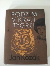 kniha Podzim v kraji tygrů, Československý spisovatel 1979