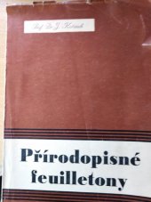kniha Přírodopisné feuilletony, Lékařské knihkupectví a nakladatelství Mladé generace lékařů 1946