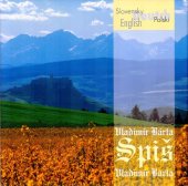 kniha Spiš slovensky, anglicky, německy, polski, AB Art press 2007