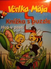 kniha Včelka Mája Hop v pasti, knížka s puzzle, Knižní klub 2007