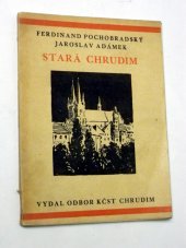 kniha Stará Chrudim, Odbor KČST 1932