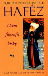 kniha Haféz poklad perské poezie : učení filozofa lásky, Pragma 2003