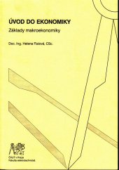 kniha Úvod do ekonomiky. Základy makroekonomiky, ČVUT 2006