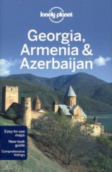 kniha Georgia, Armenia & Azerbaijan, Lonely Planet 2012