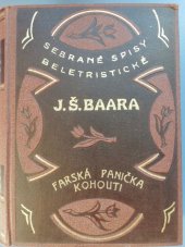 kniha Farská panička Kohouti : farských historek díl II, Novina, tiskařské a vydavatelské podniky 1941