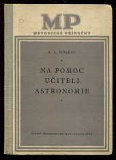 kniha Na pomoc učiteli astronomie, SPN 1955