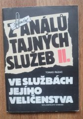 kniha Z análů tajných služeb. Díl 2, - Ve službách jejího veličenstva, Svoboda 1991