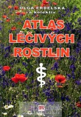 kniha Atlas léčivých rostlin, Príroda 2008