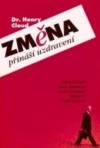 kniha Změna přináší uzdravení jak pochopit svou minulost a tím si zajistit zdravou budoucnost?, Návrat domů 2000