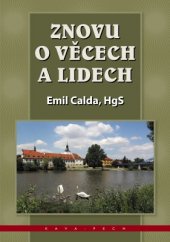 kniha Znovu o věcech a lidech, KAVA-PECH 2016