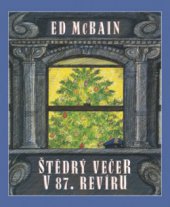 kniha Štědrý večer v 87. revíru, BB/art 2009