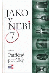 kniha Jako v nebi povídky, Krigl 2012