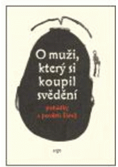 kniha O muži, který si koupil svědění pohádky a pověsti Sámů, Argo 2006